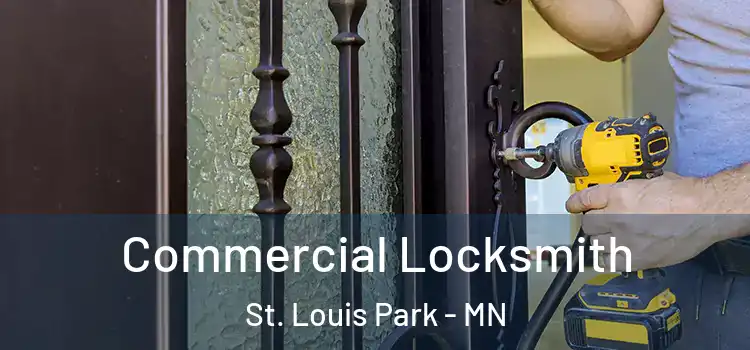 Commercial Locksmith St. Louis Park - MN