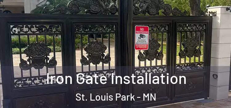 Iron Gate Installation St. Louis Park - MN