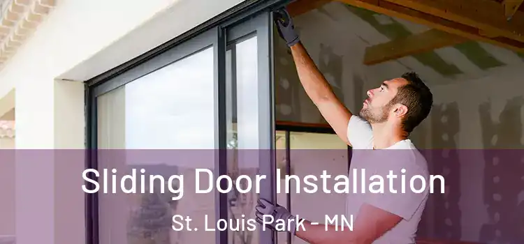 Sliding Door Installation St. Louis Park - MN